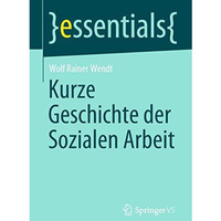 Kurze Geschichte der Sozialen Arbeit [Paperback]