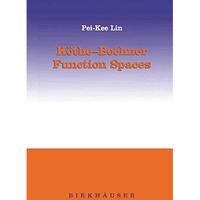 K?the-Bochner Function Spaces [Paperback]