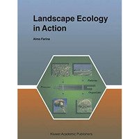 Landscape Ecology in Action [Paperback]