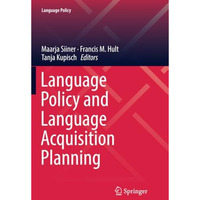 Language Policy and Language Acquisition Planning [Paperback]