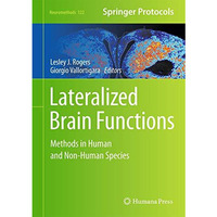 Lateralized Brain Functions: Methods in Human and Non-Human Species [Hardcover]