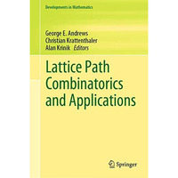 Lattice Path Combinatorics and Applications [Hardcover]