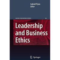 Leadership and Business Ethics [Hardcover]