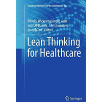 Lean Thinking for Healthcare [Paperback]