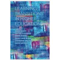 Learning Transitions in Higher Education [Paperback]