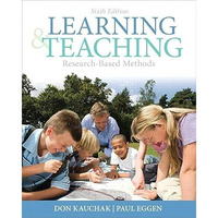 Learning and Teaching: Research-Based Methods [Paperback]