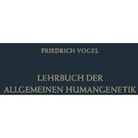 Lehrbuch der Allgemeinen Humangenetik [Paperback]