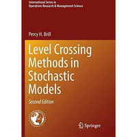 Level Crossing Methods in Stochastic Models [Paperback]