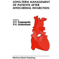 Long-Term Management of Patients After Myocardial Infarction [Paperback]