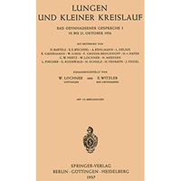 Lungen und Kleiner Kreislauf: 19. bis 21. Oktober 1956 [Paperback]