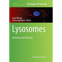 Lysosomes: Methods and Protocols [Paperback]