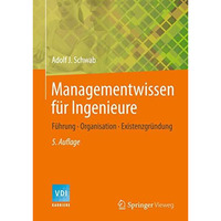 Managementwissen f?r Ingenieure: Wie funktionieren Unternehmen? [Hardcover]