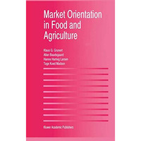 Market Orientation in Food and Agriculture [Paperback]