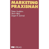 Marketing praxisnah [Paperback]