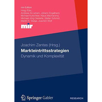 Markteintrittsstrategien: Dynamik und Komplexit?t [Paperback]