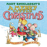 Mary Engelbreits A Merry Little Christmas Board Book: Celebrate from A to Z: A  [Board book]