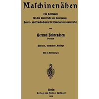 Maschinen?hen: Ein Leitfaden f?r den Unterricht an Seminaren, Berufs- und Fachsc [Paperback]