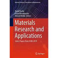 Materials Research and Applications: Select Papers from JCH8-2019 [Hardcover]