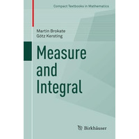 Measure and Integral [Paperback]