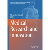 Medical Research and Innovation [Paperback]