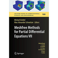 Meshfree Methods for Partial Differential Equations VII [Hardcover]