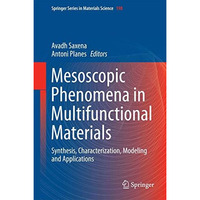 Mesoscopic Phenomena in Multifunctional Materials: Synthesis, Characterization,  [Hardcover]