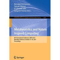 Metaheuristics and Nature Inspired Computing: 8th International Conference, META [Paperback]