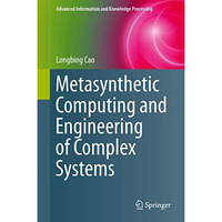 Metasynthetic Computing and Engineering of Complex Systems [Hardcover]