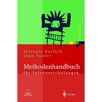 Methodenhandbuch f?r Softwareschulungen [Paperback]