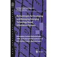 Methodologies for Developing and Managing Emerging Technology Based Information  [Paperback]