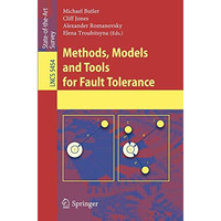 Methods, Models and Tools for Fault Tolerance [Paperback]