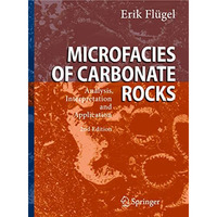 Microfacies of Carbonate Rocks: Analysis, Interpretation and Application [Paperback]