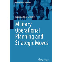 Military Operational Planning and Strategic Moves [Hardcover]