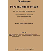 Mitteilungen ?ber Forschungsarbeiten auf dem Gebiete des Ingenieurwesens insbeso [Paperback]