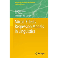 Mixed-Effects Regression Models in Linguistics [Hardcover]