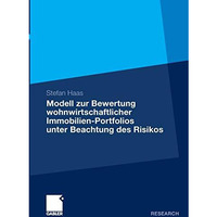 Modell zur Bewertung wohnwirtschaftlicher Immobilien-Portfolios unter Beachtung  [Paperback]