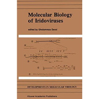 Molecular Biology of Iridoviruses [Hardcover]