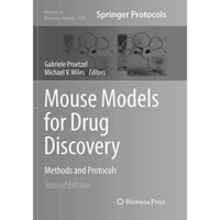 Mouse Models for Drug Discovery: Methods and Protocols [Paperback]