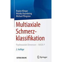 Multiaxiale Schmerzklassifikation: Psychosoziale Dimension - MASK-P [Paperback]