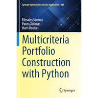 Multicriteria Portfolio Construction with Python [Paperback]