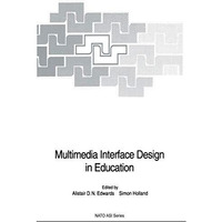 Multimedia Interface Design in Education [Paperback]