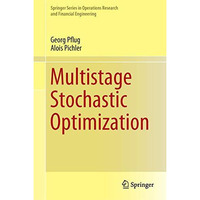 Multistage Stochastic Optimization [Hardcover]