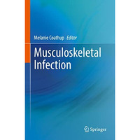 Musculoskeletal Infection [Hardcover]