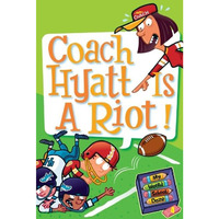 My Weird School Daze #4: Coach Hyatt Is a Riot! [Paperback]