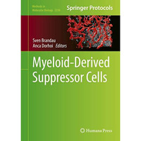 Myeloid-Derived Suppressor Cells [Hardcover]