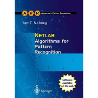 NETLAB: Algorithms for Pattern Recognition [Paperback]