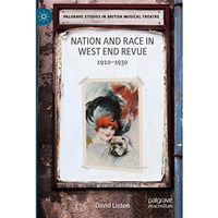 Nation and Race in West End Revue: 19101930 [Paperback]