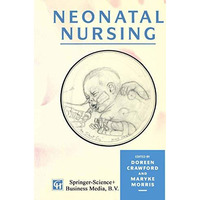 Neonatal Nursing [Paperback]