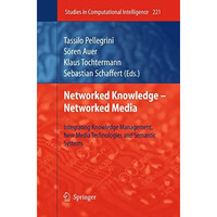 Networked Knowledge - Networked Media: Integrating Knowledge Management, New Med [Hardcover]