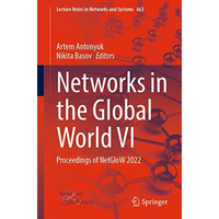 Networks in the Global World VI: Proceedings of NetGloW 2022 [Paperback]